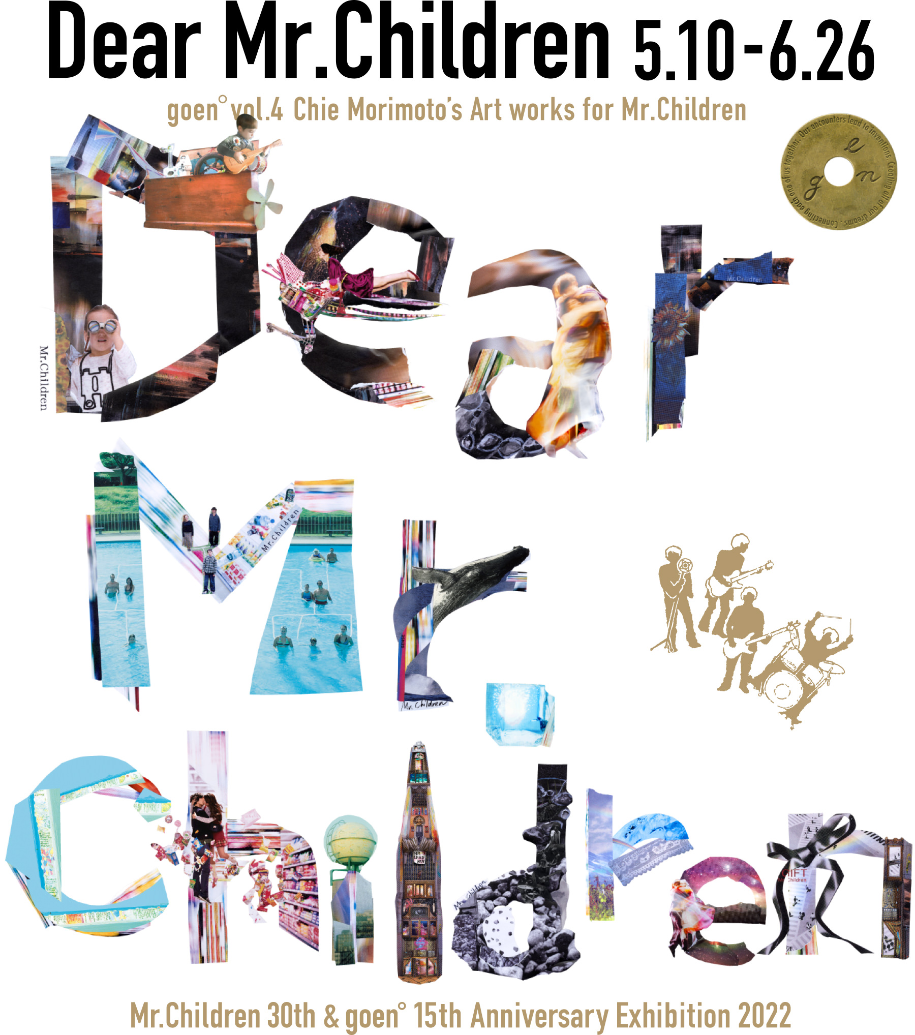 Dear Mr.Children 5.10-6.26 | goen° vol.4 Chie Morimoto's Art works 
